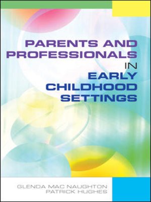 cover image of Parents and Professionals in Early Childhood Settings
